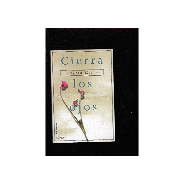 Cierra Los Ojos (Primera edición)